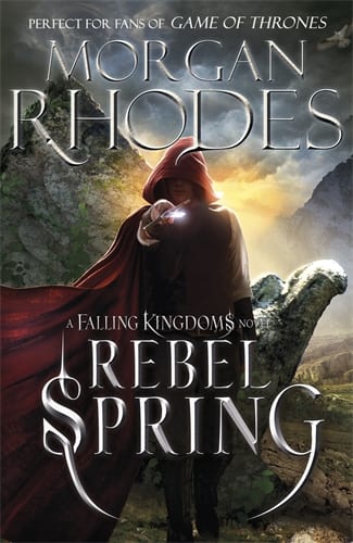 Morgan Rhodes Rebel Spring