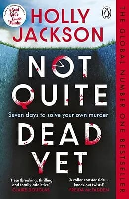Holly Jackson Not Quite Dead Yet