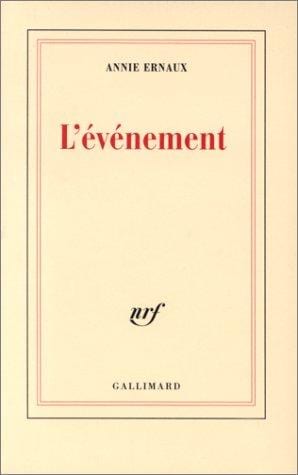 Annie Ernaux L'Événement