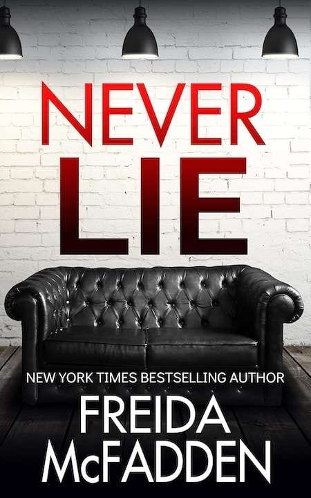 Freida McFadden Never Lie