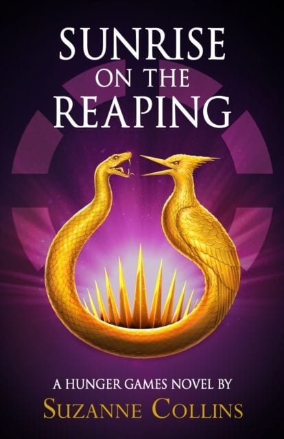 Suzanne Collins Sunrise on the Reaping