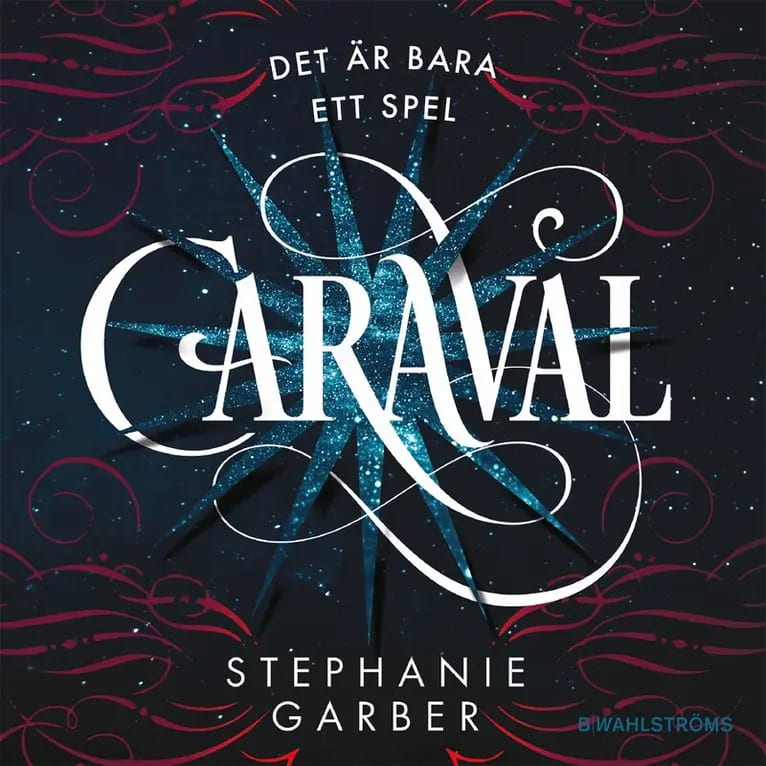 Stephanie Garber Caraval