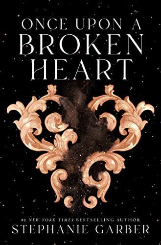 Stephanie Garber Once Upon a Broken Heart