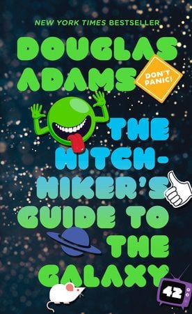 Douglas Adams The Hitchhiker's Guide to the Galaxy