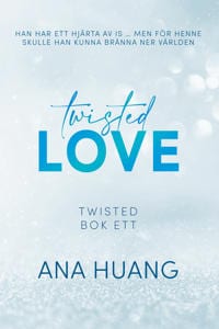 Ana Huang Twisted Love