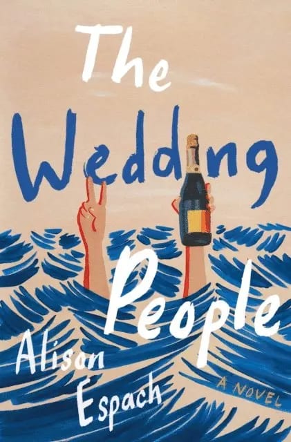Alison Espach The Wedding People